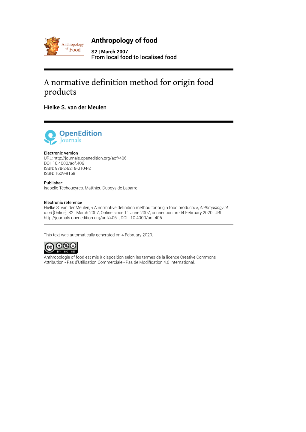 Anthropology of Food, S2 | March 2007 a Normative Definition Method for Origin Food Products 2