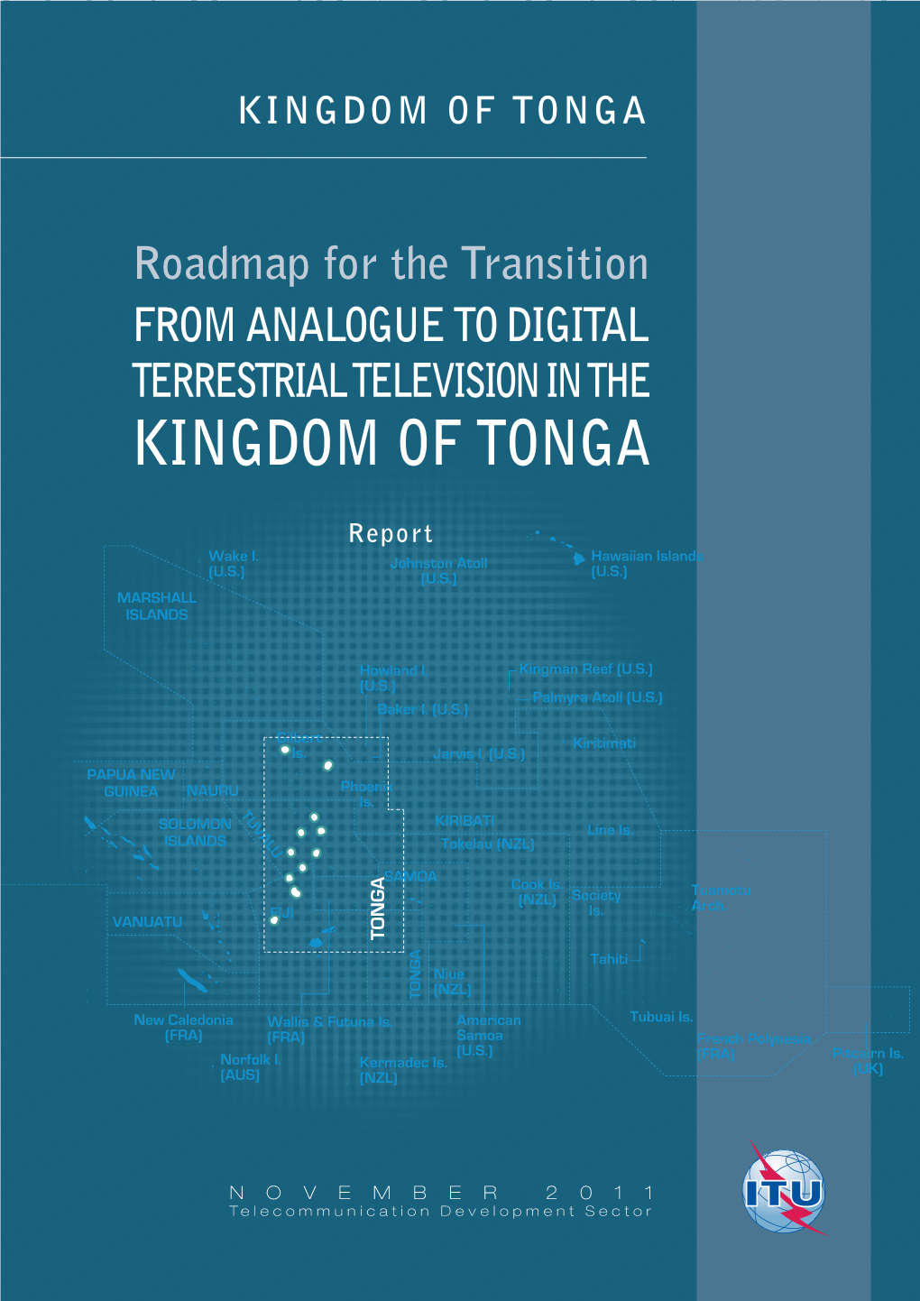 Roadmap for Transition from Analogue to Digital Terrestrial TV in Tonga