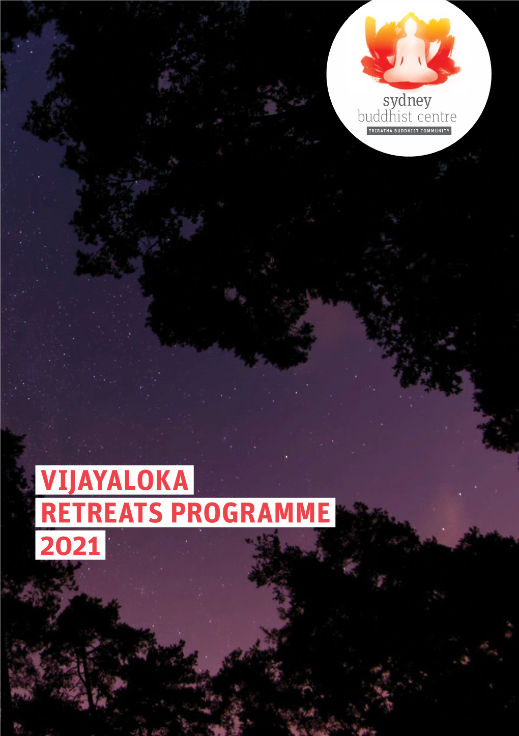 Retreats Programme Vijayaloka 2021