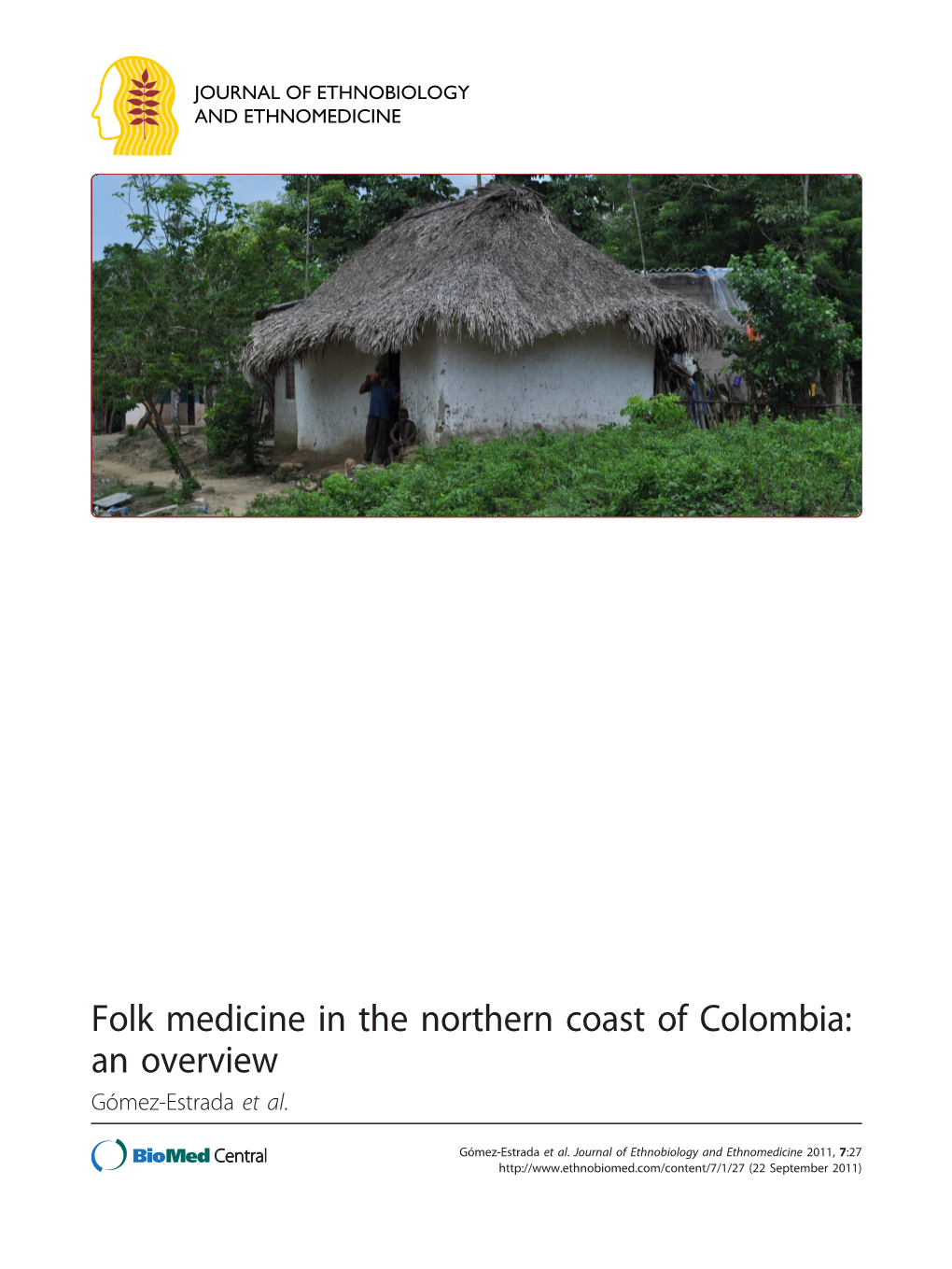 Folk Medicine in the Northern Coast of Colombia: an Overview Gómez-Estrada Et Al