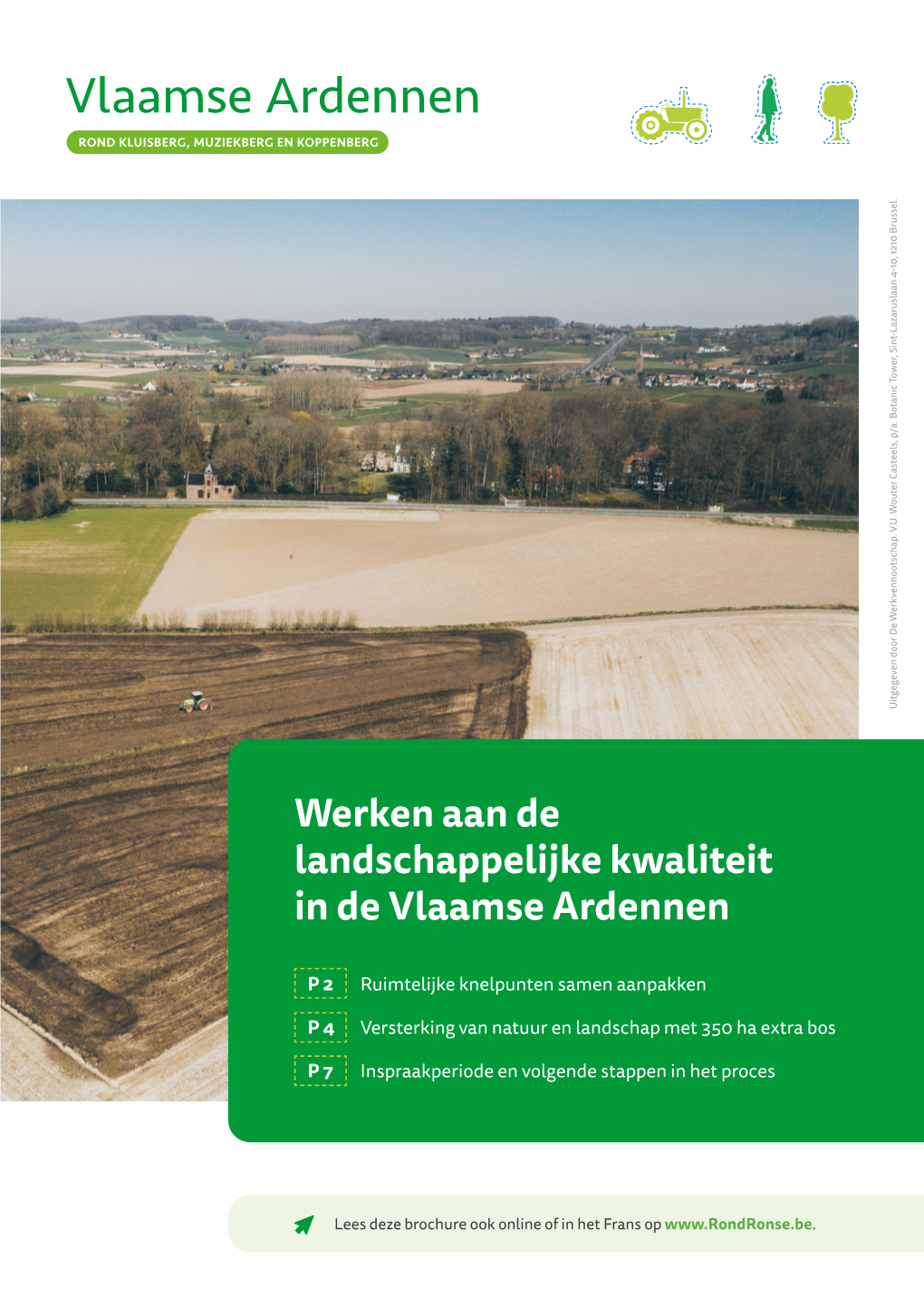 Vlaamse Ardennen ROND KLUISBERG, MUZIEKBERG EN KOPPENBERG Uitgegeven Door De Werkvennootschap