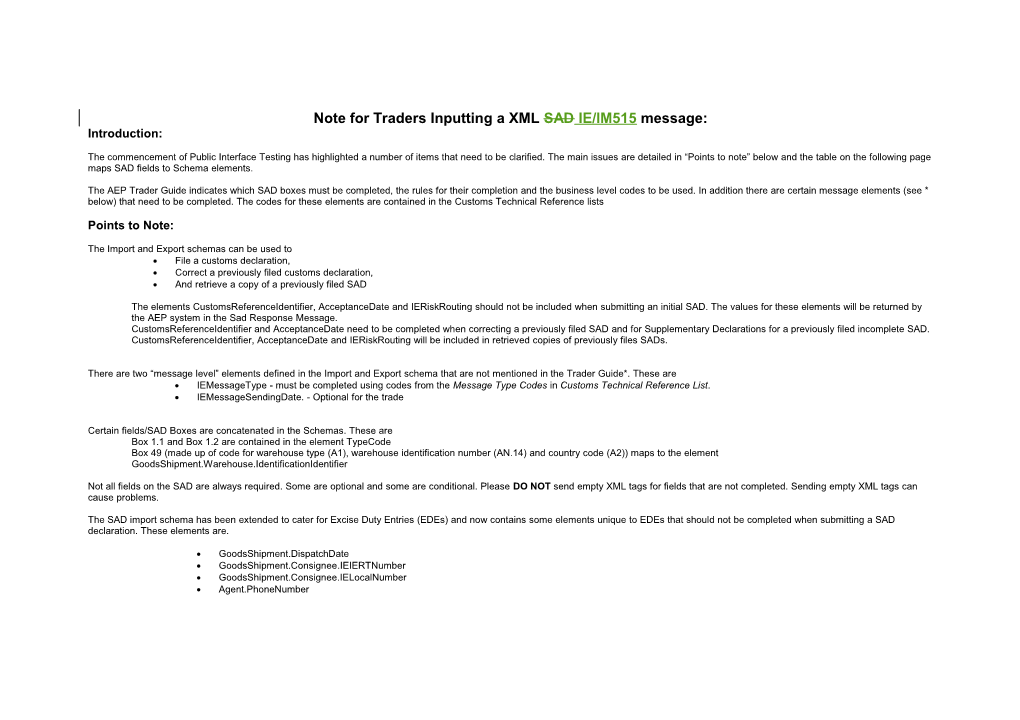 AEP Redevelopment - Note for Traders Inputting a XML SAD Message