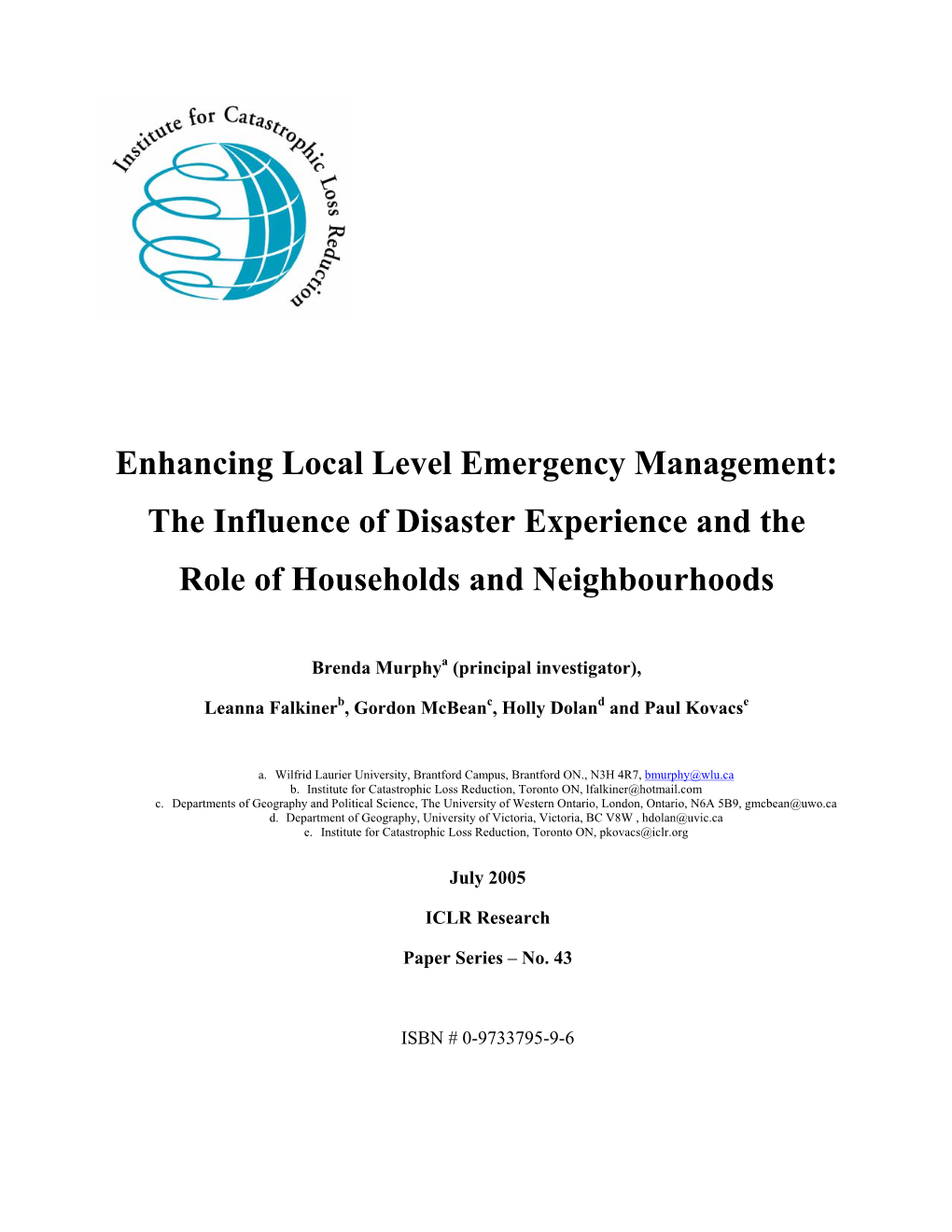 Enhancing Local Level Emergency Management: the Influence of Disaster Experience and the Role of Households and Neighbourhoods