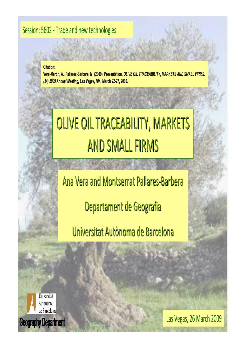 Olive Oil Traceability, Markets and Small Firms