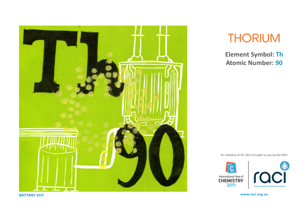 THORIUM Element Symbol: Th Atomic Number: 90