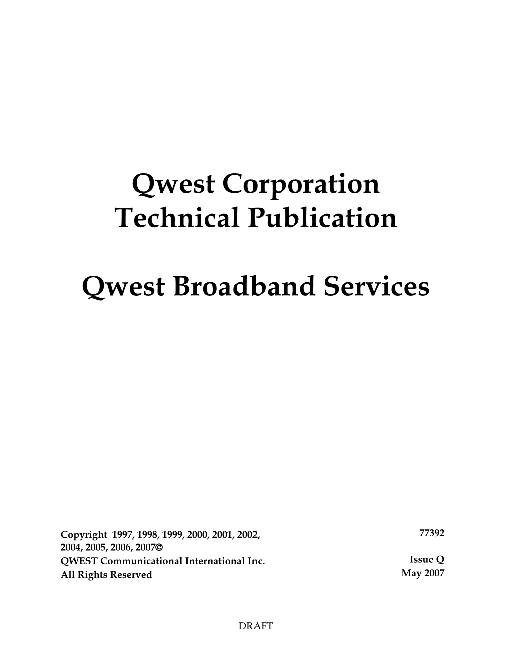 77392, Qwest Broadband Services