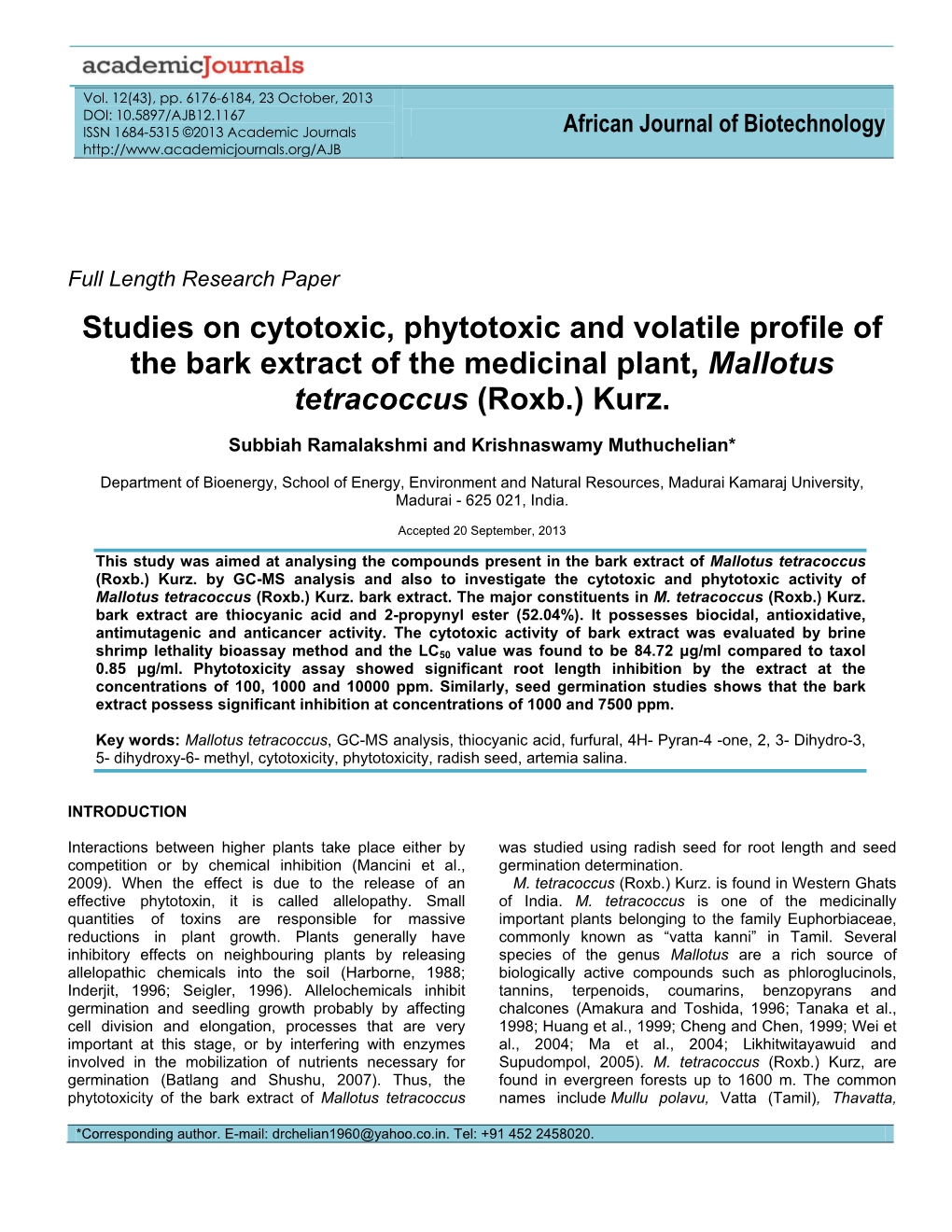 Studies on Cytotoxic, Phytotoxic and Volatile Profile of the Bark Extract of the Medicinal Plant, Mallotus Tetracoccus (Roxb.) Kurz