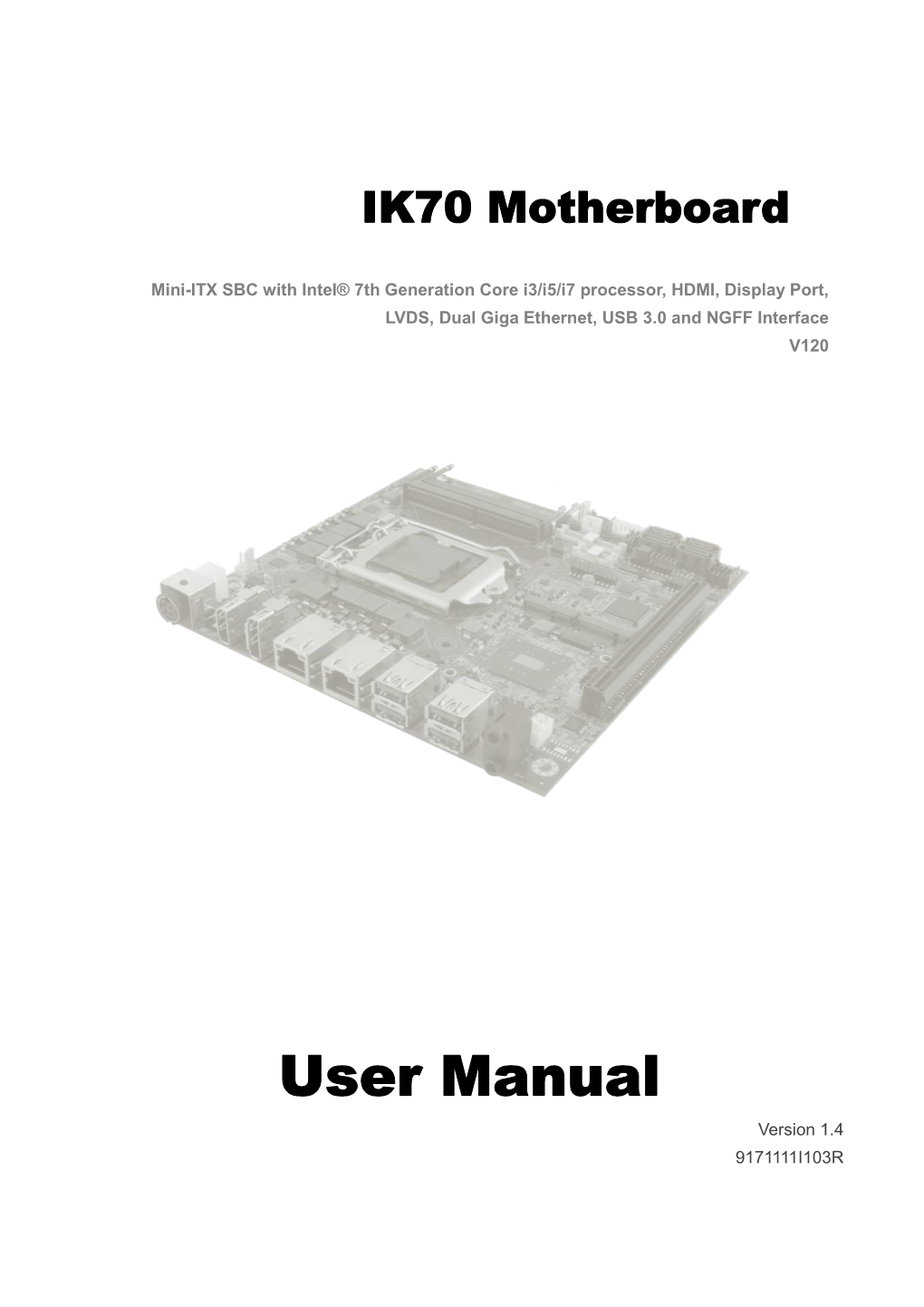 IK70 Motherboard User Manual