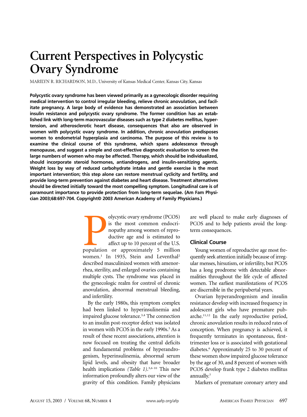 Current Perspectives in Polycystic Ovary Syndrome MARILYN R