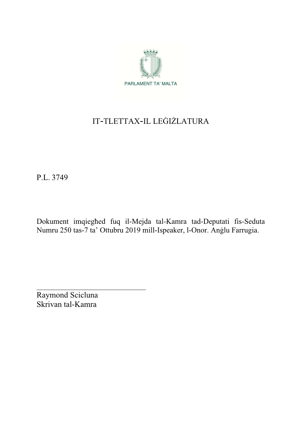 It-Tlettax-Il Leġiżlatura Pl 3749