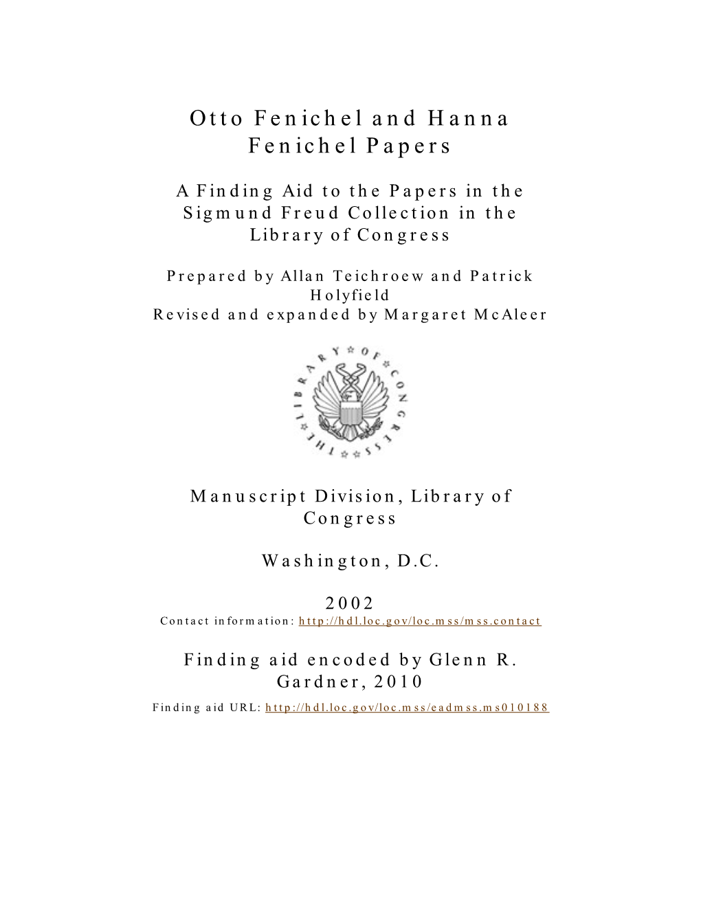 Otto Fenichel and Hanna Fenichel Papers