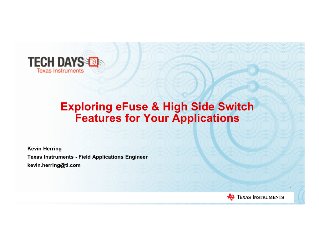 Exploring Efuse & High Side Switch Features for Your Applications