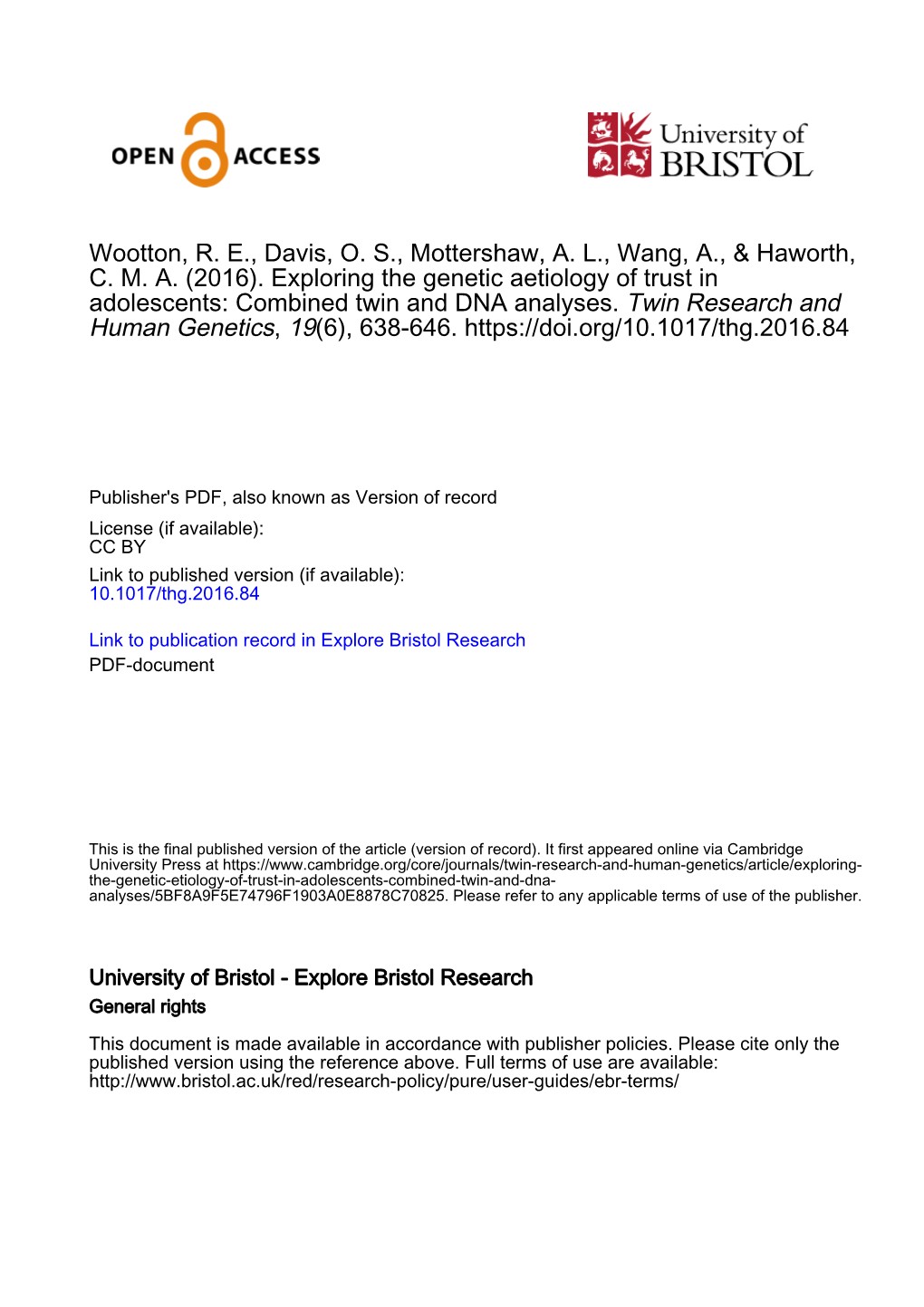 Exploring the Genetic Aetiology of Trust in Adolescents: Combined Twin and DNA Analyses