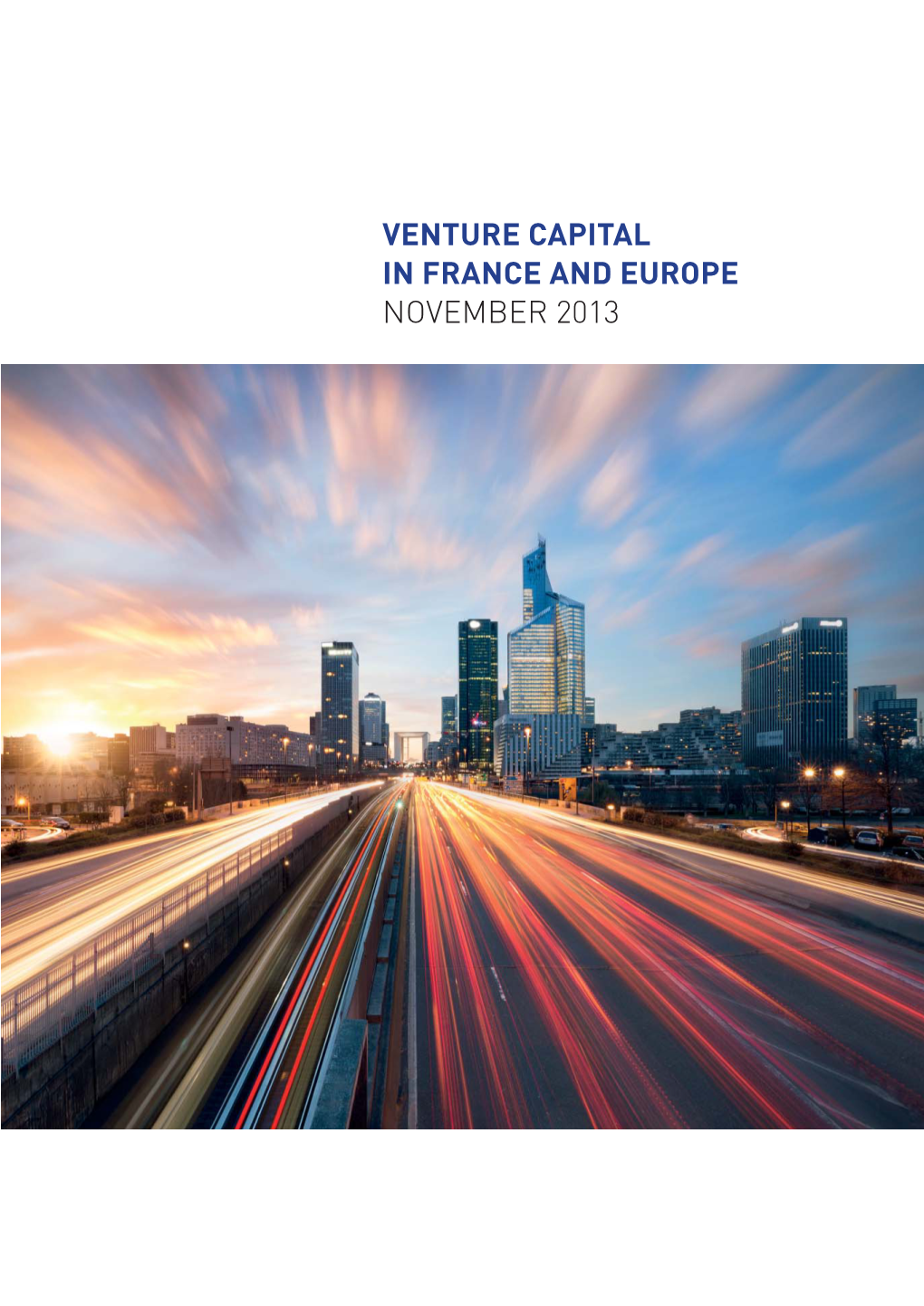 Venture Capital in France and Europe November 2013