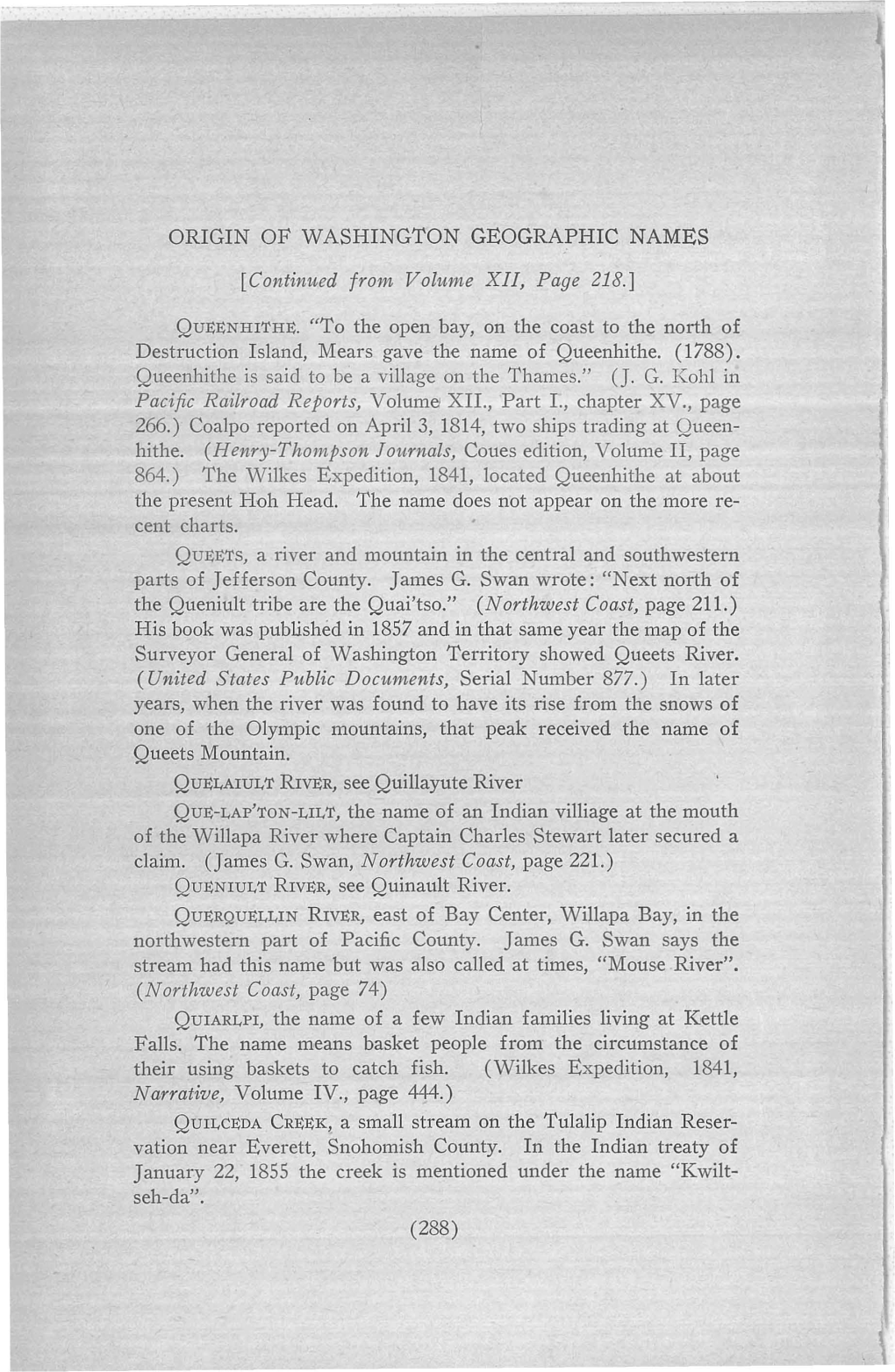 ORIGIN of WASHINGTON GEOGRAPHIC NAMES [Continued from Volume XII, Page 218.] QUEENHITHE. 