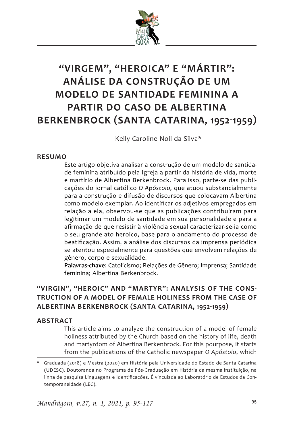 E “Mártir”: Análise Da Construção De Um Modelo De Santidade Feminina a Partir Do Caso De Albertina Berkenbrock (Santa Catarina, 1952-1959)