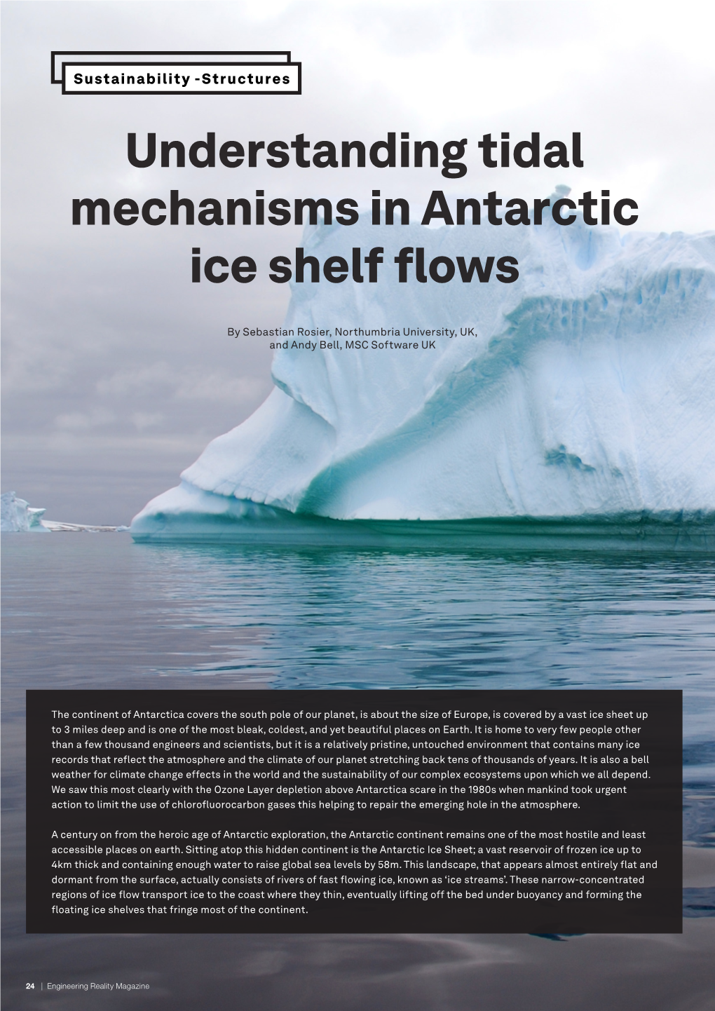 Understanding Tidal Mechanisms in Antarctic Ice Shelf Flows