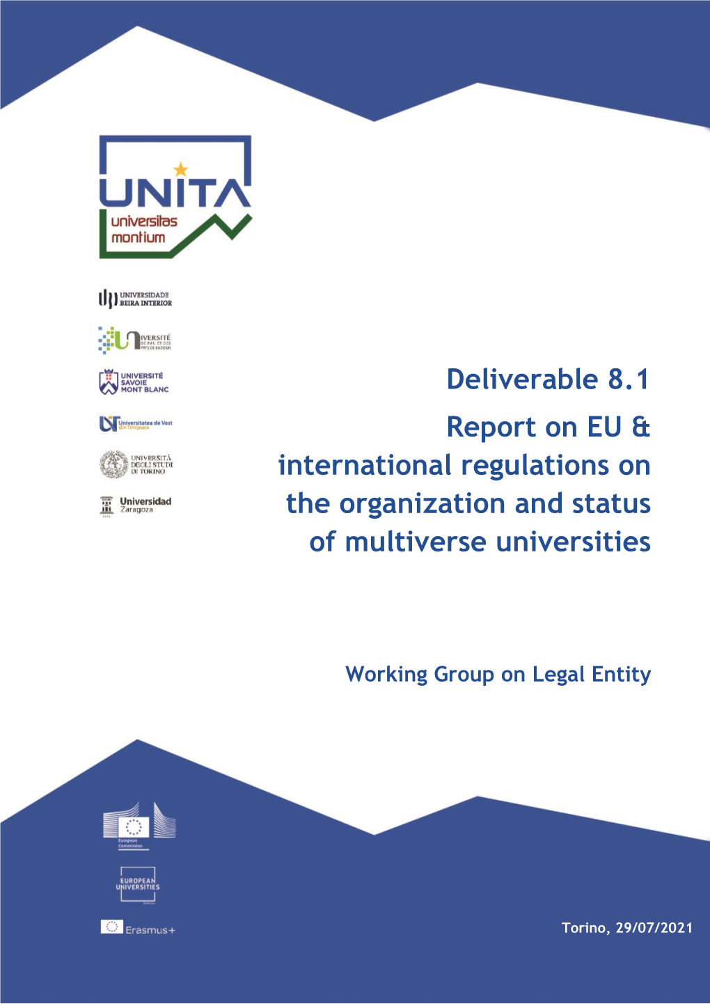 Deliverable 8.1 Report on EU & International Regulations on the Organization and Status of Multiverse Universities