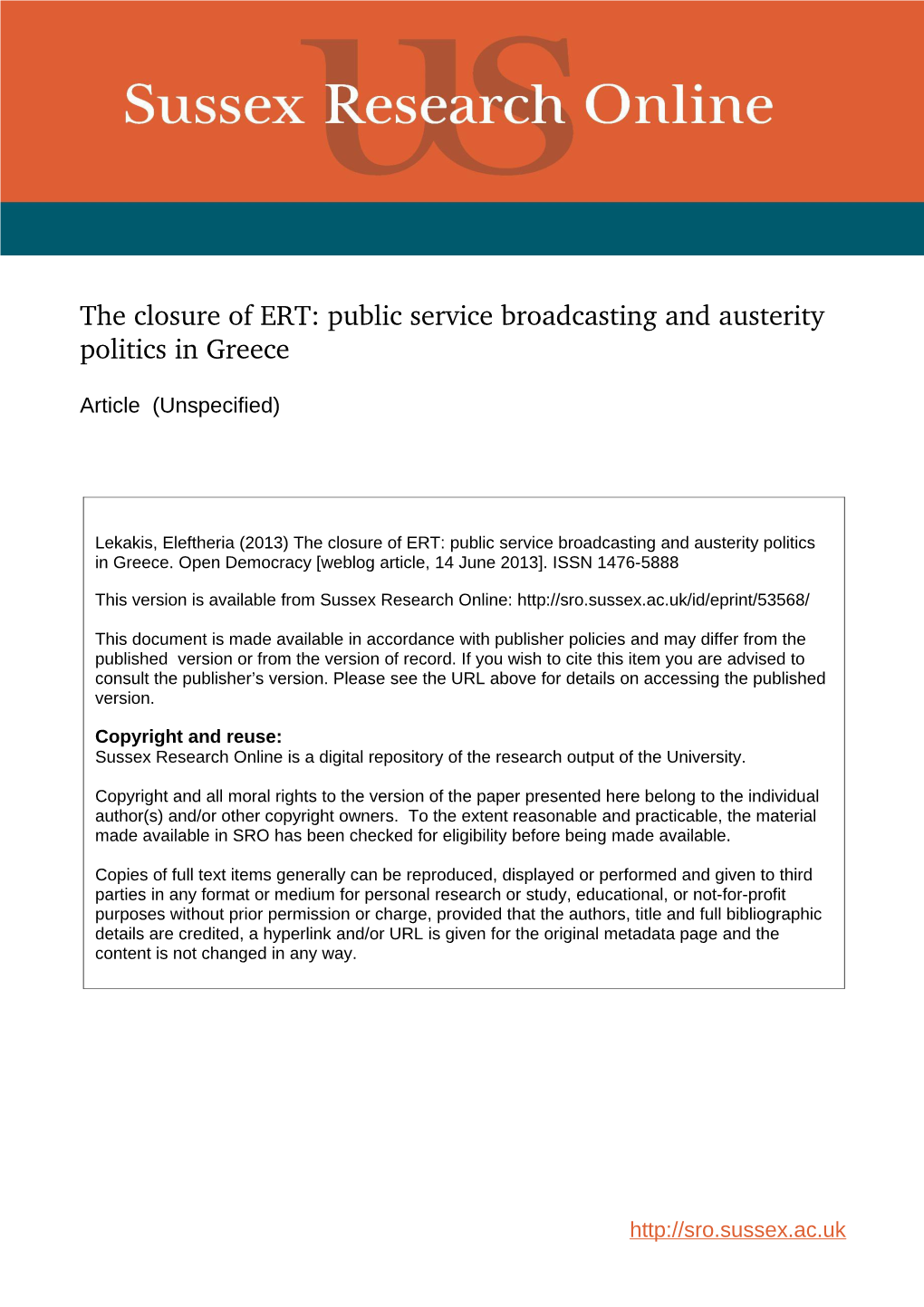 The Closure of ERT: Public Service Broadcasting and Austerity Politics in Greece