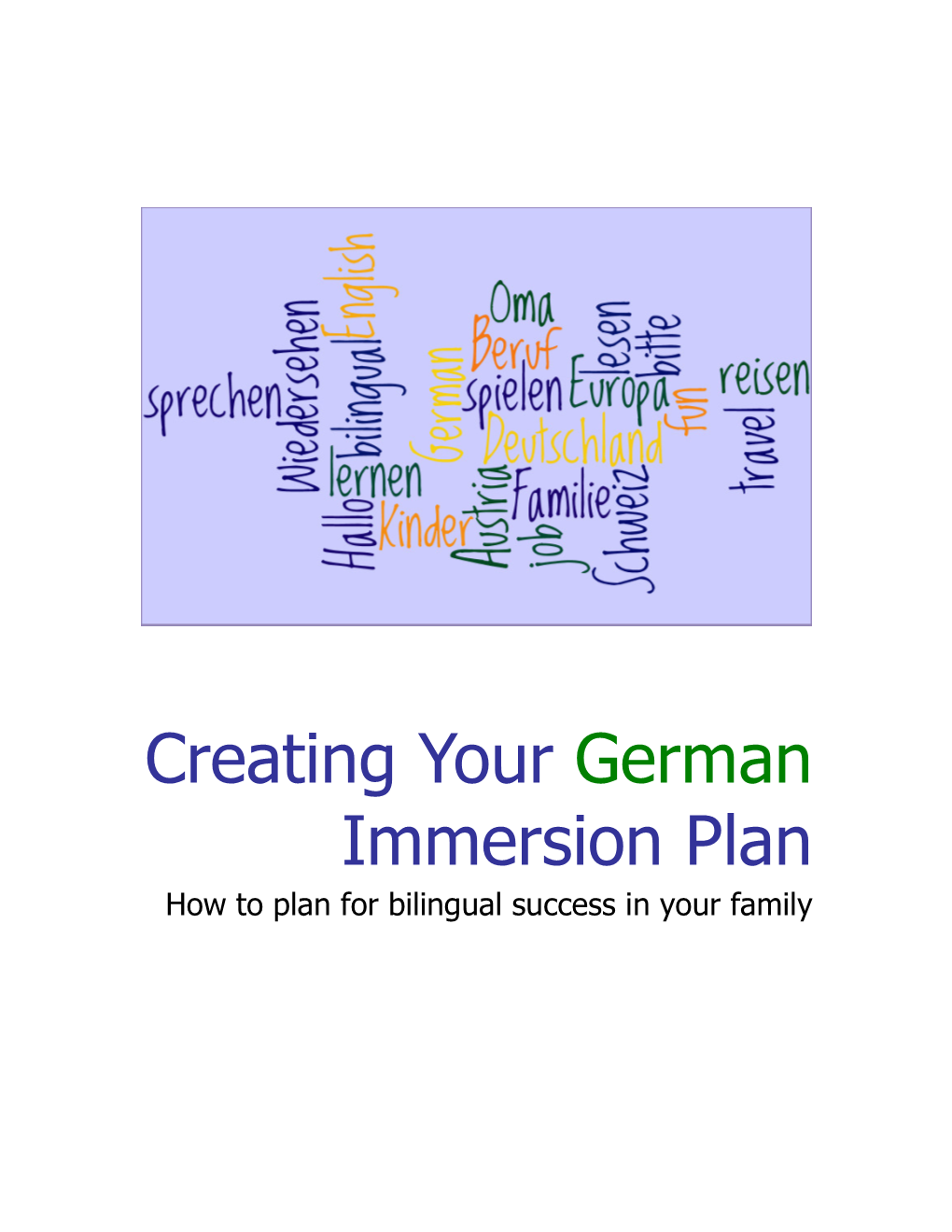 German Immersion Family Plan