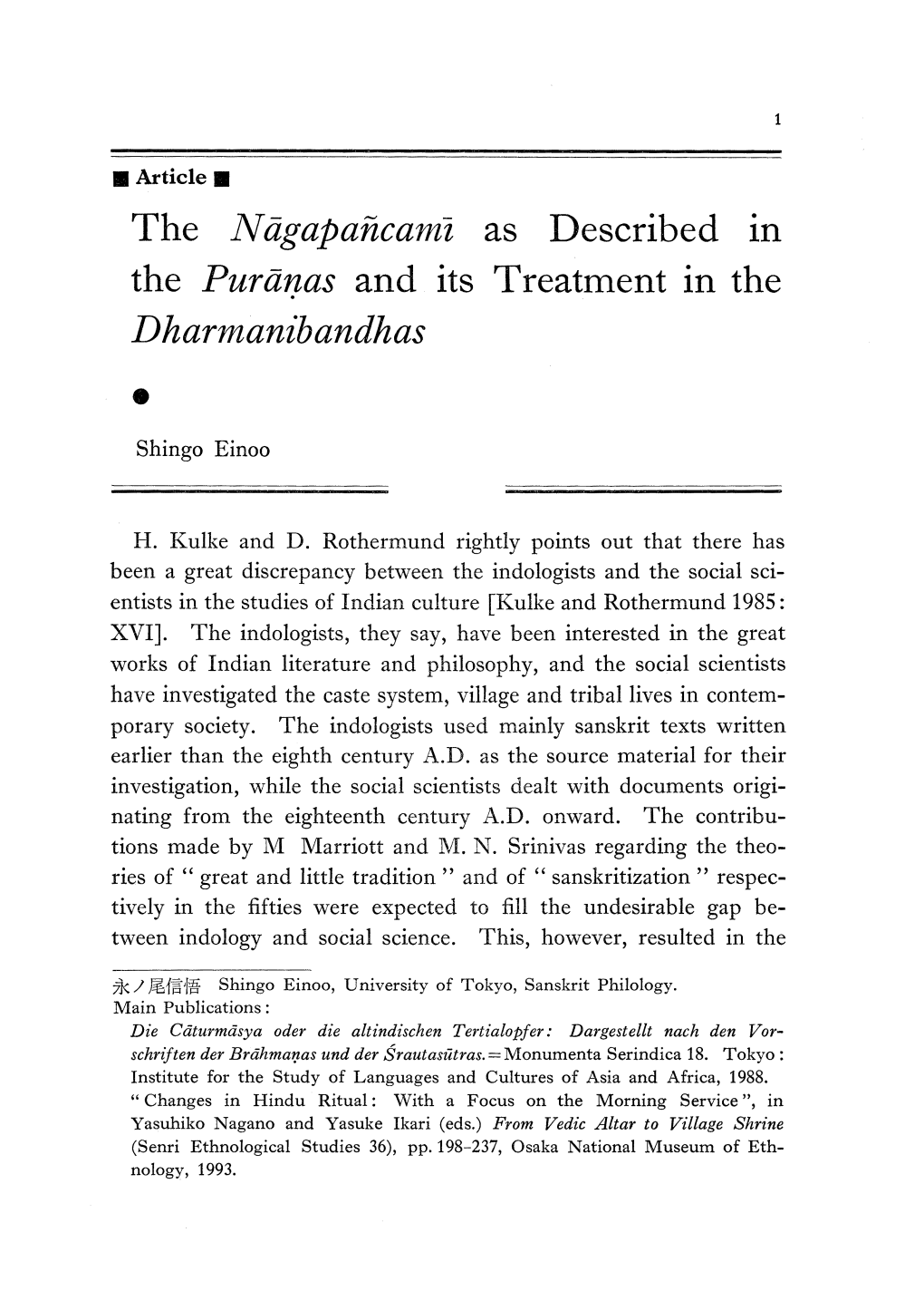 The Nagapancami As Described in the Puranas and Its Treatment in the Dharmanibandhas