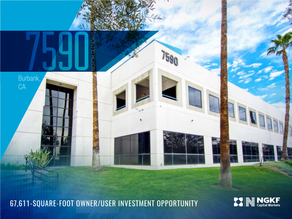 67,611-Square-Foot Owner/User Investment Opportunity the Offering