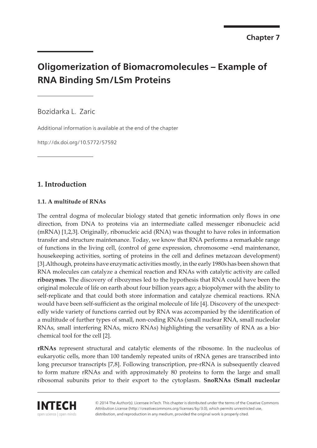 Example of RNA Binding Sm/Lsm Proteins