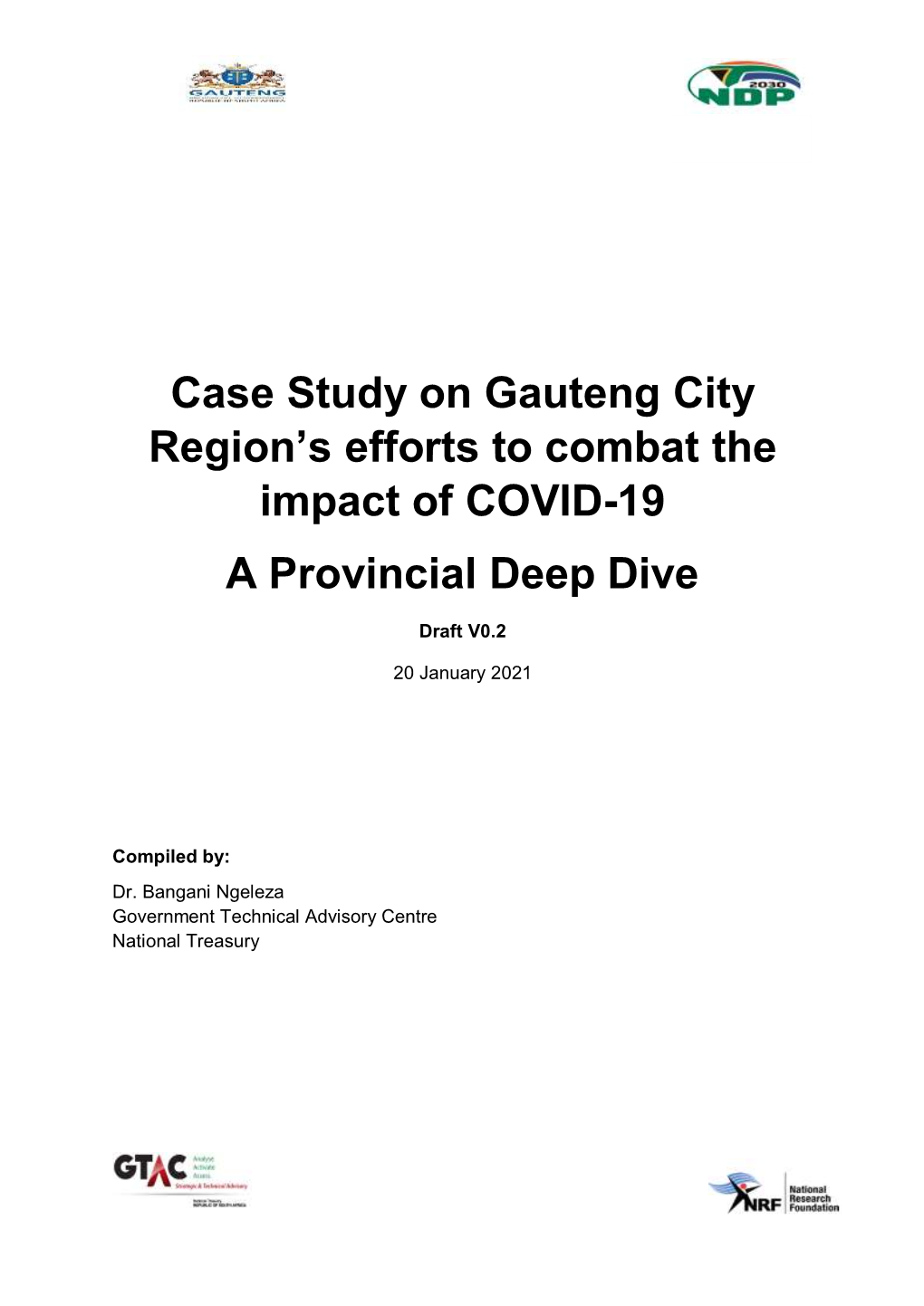Case Study on Gauteng City Region's Efforts to Combat the Impact Of