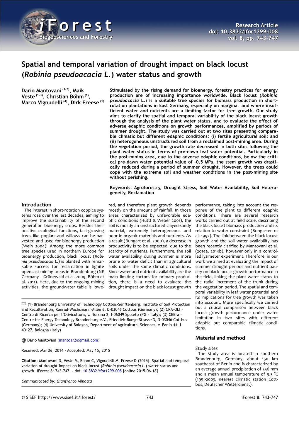 Spatial and Temporal Variation of Drought Impact on Black Locust (Robinia Pseudoacacia L.) Water Status and Growth