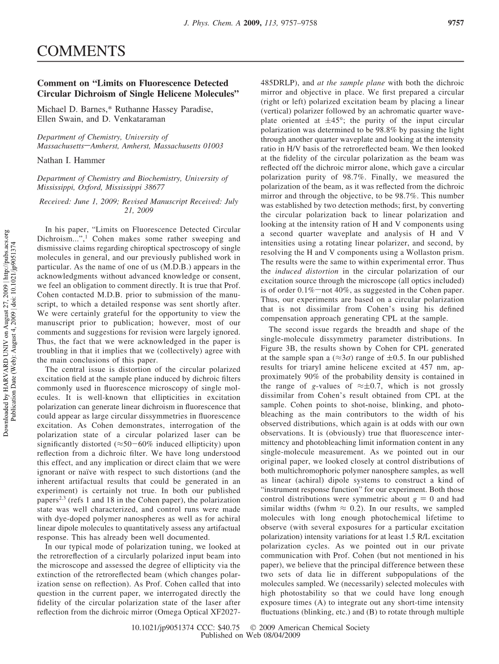 Comment on “Limits on Fluorescence Detected Circular Dichroism of Single Helicene Molecules”