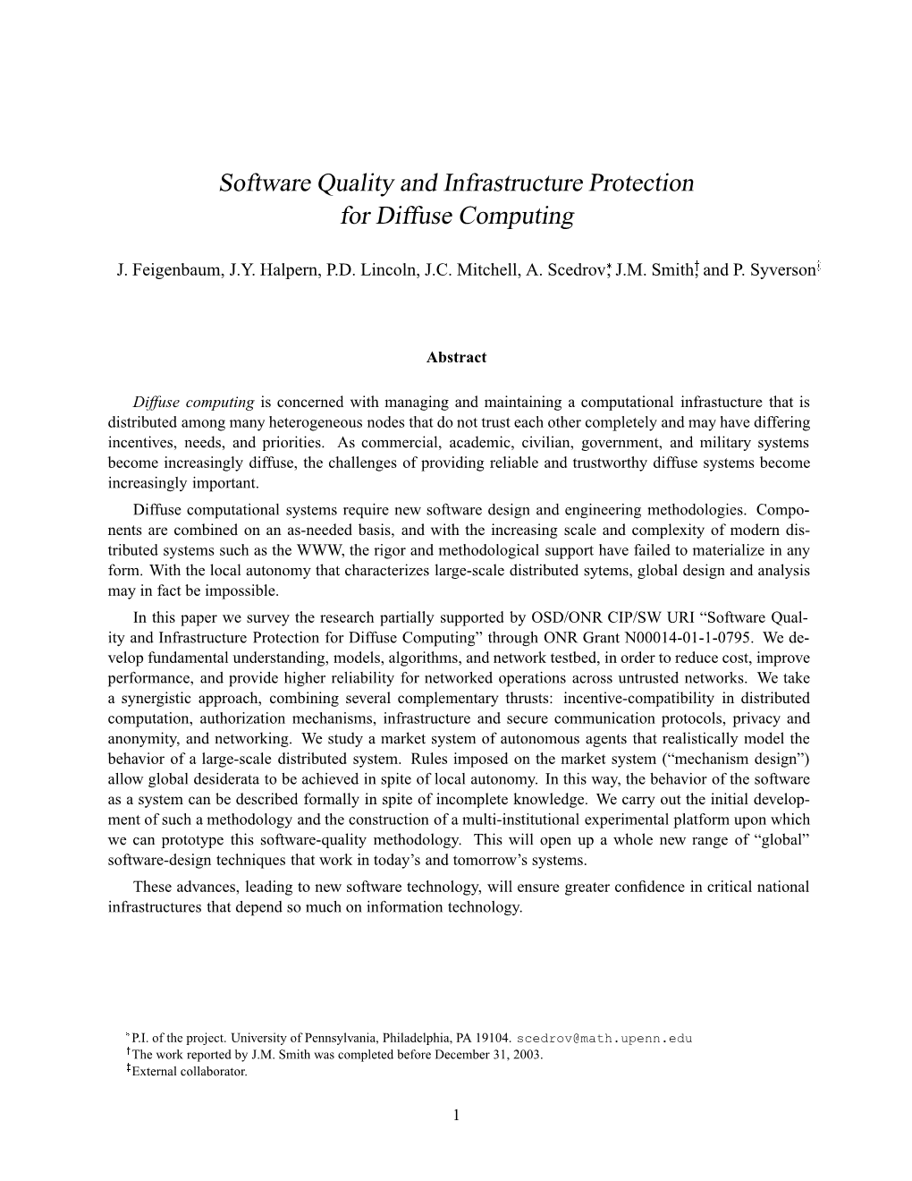 Software Quality and Infrastructure Protection for Diffuse Computing