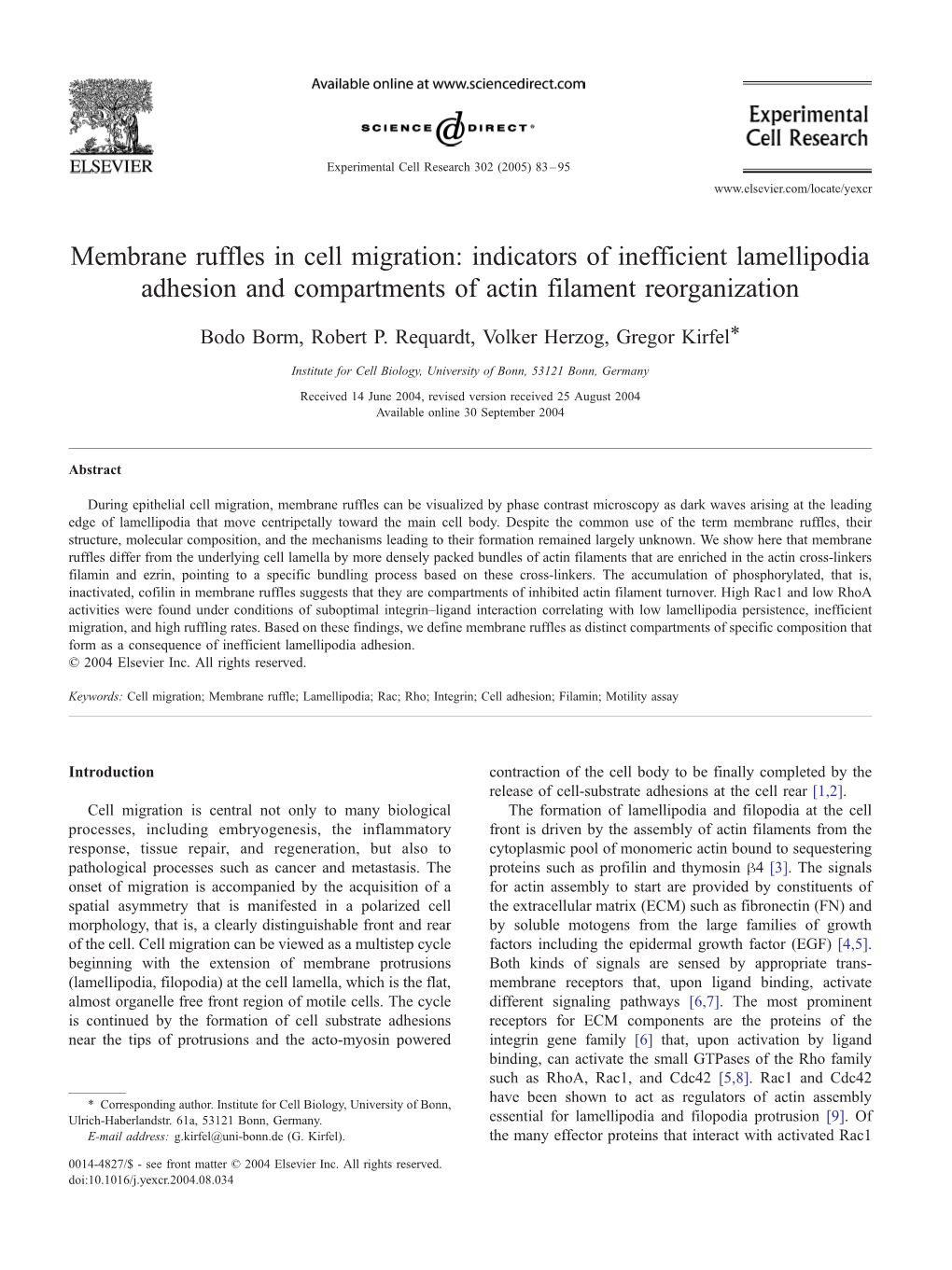 Membrane Ruffles in Cell Migration: Indicators of Inefficient Lamellipodia Adhesion and Compartments of Actin Filament Reorganization