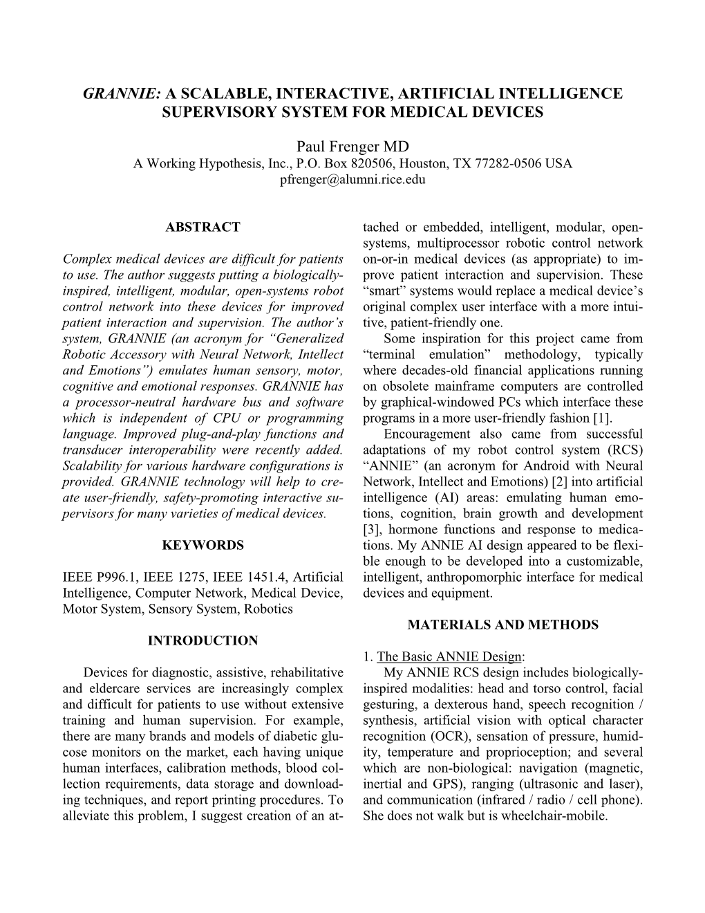 Grannie: a Scalable, Interactive, Artificial Intelligence Supervisory System for Medical Devices