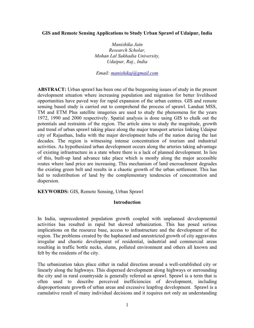 GIS and Remote Sensing Applications to Study Urban Sprawl of Udaipur, India