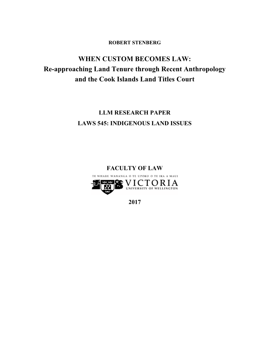 Re-Approaching Land Tenure Through Recent Anthropology and the Cook Islands Land Titles Court