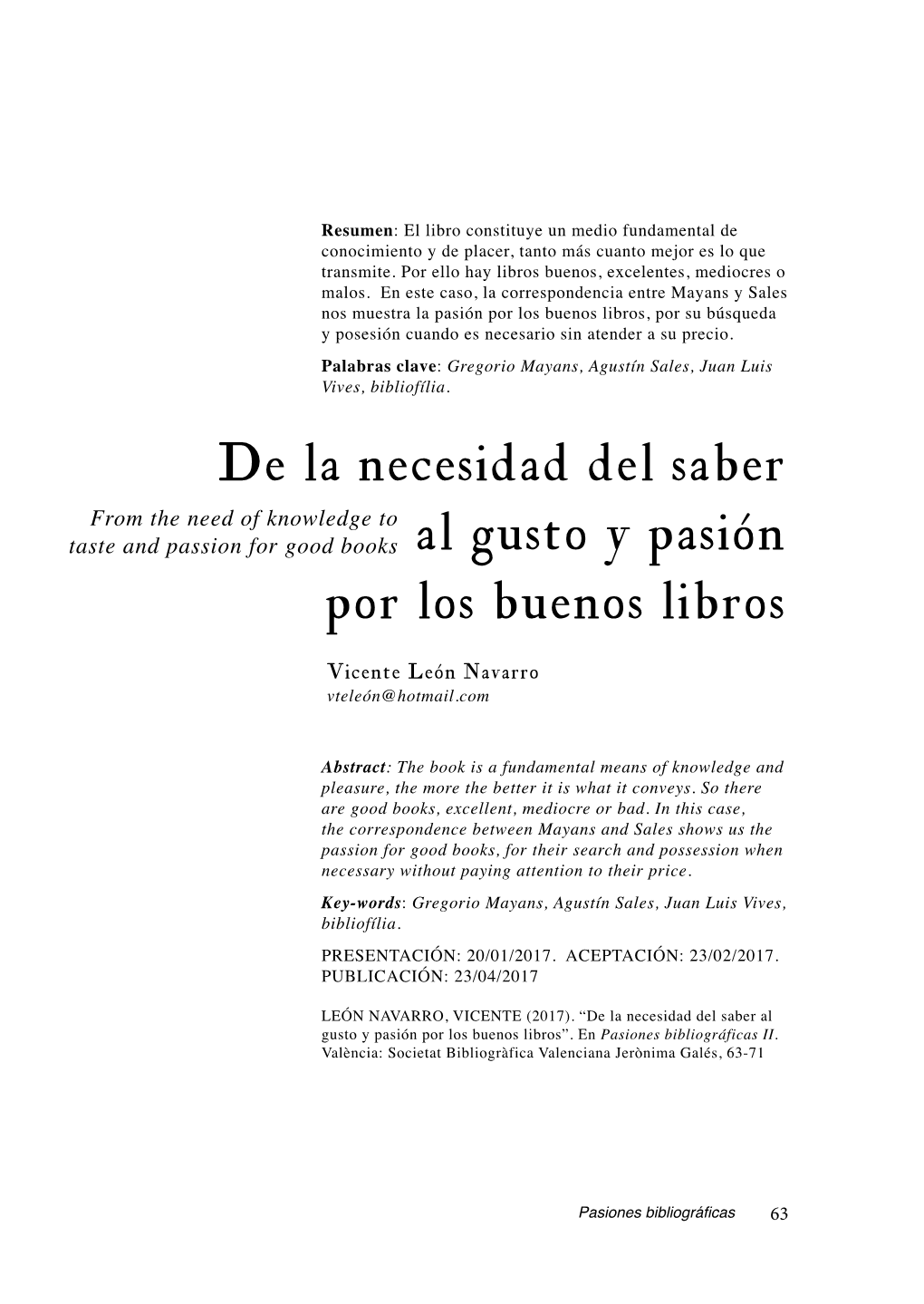 De La Necesidad Del Saber Al Gusto Y Pasión Por Los Buenos Libros”