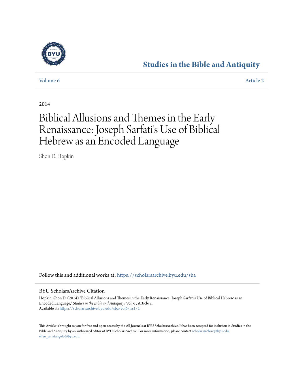 Biblical Allusions and Themes in the Early Renaissance: Joseph Sarfati's Use of Biblical Hebrew As an Encoded Language Shon D