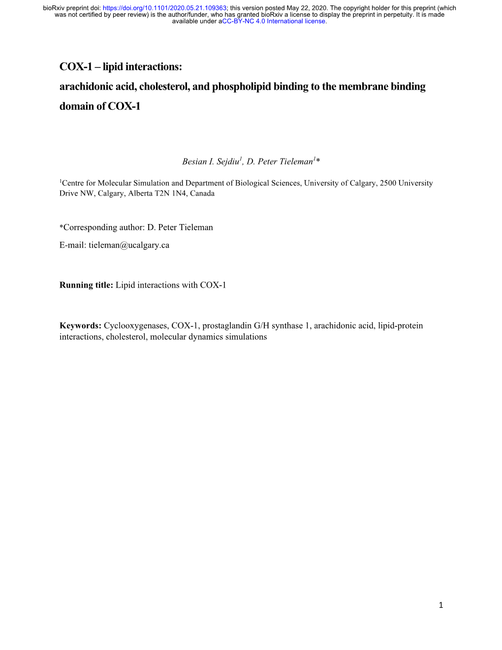 Lipid Interactions: Arachidonic Acid, Cholesterol, and Phospholipid Binding to the Membrane Binding Domain of COX-1