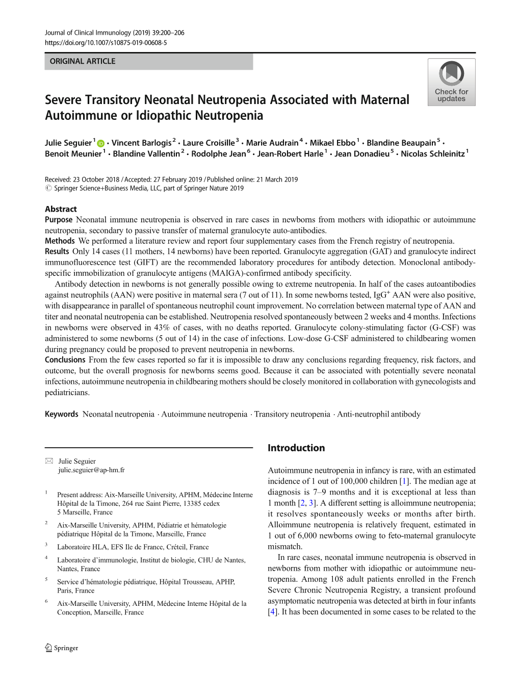 Severe Transitory Neonatal Neutropenia Associated with Maternal Autoimmune Or Idiopathic Neutropenia