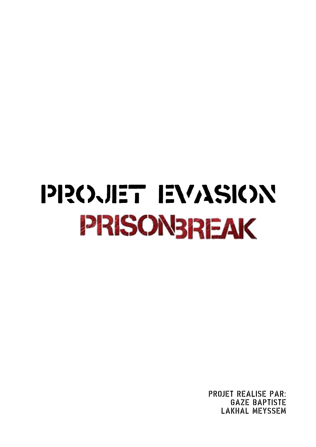 Projet Evasion