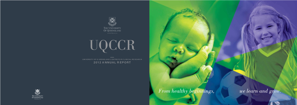 UQ Centre for Clinical Research 2012 Annual Report