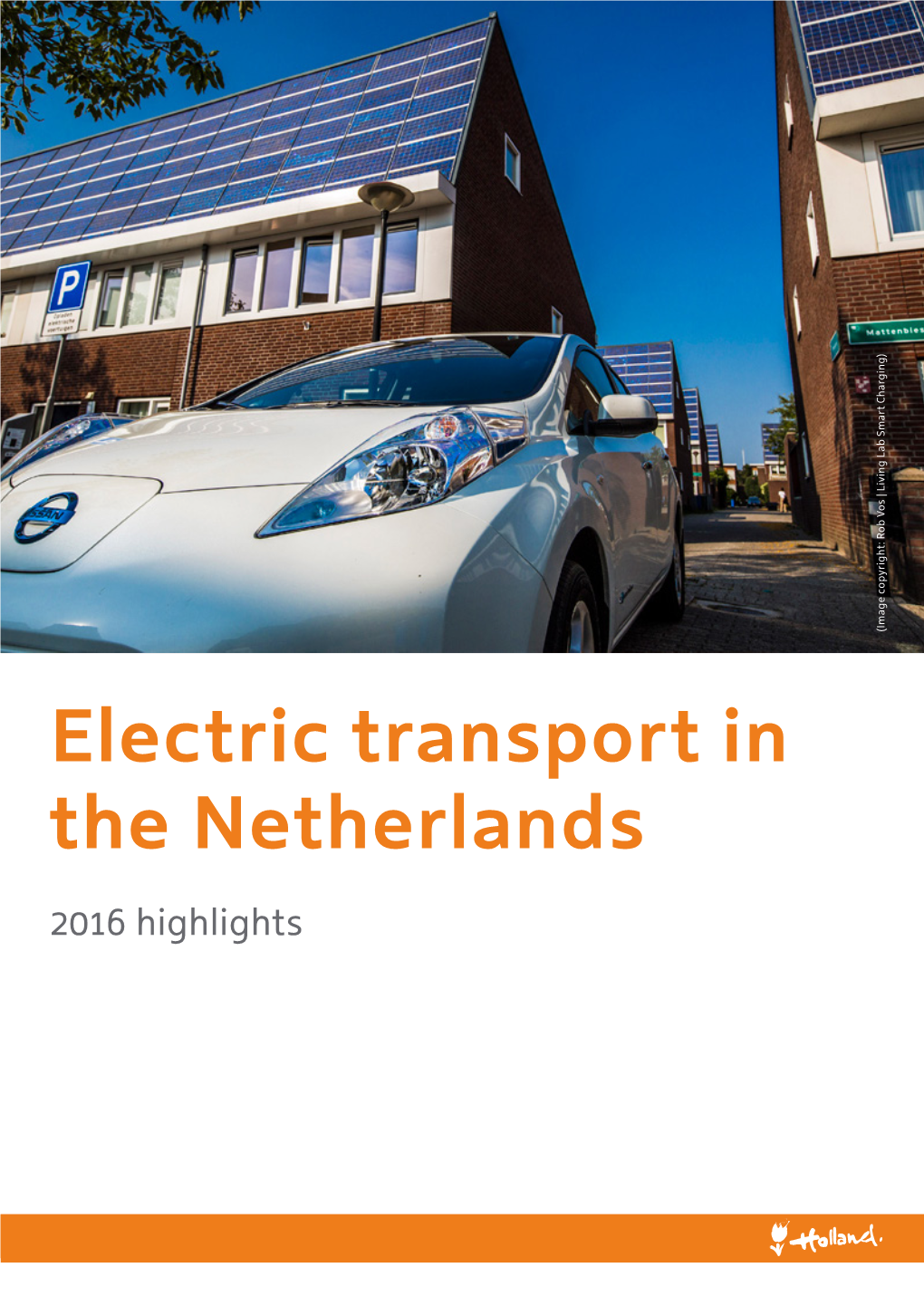 Electric Transport in the Netherlands