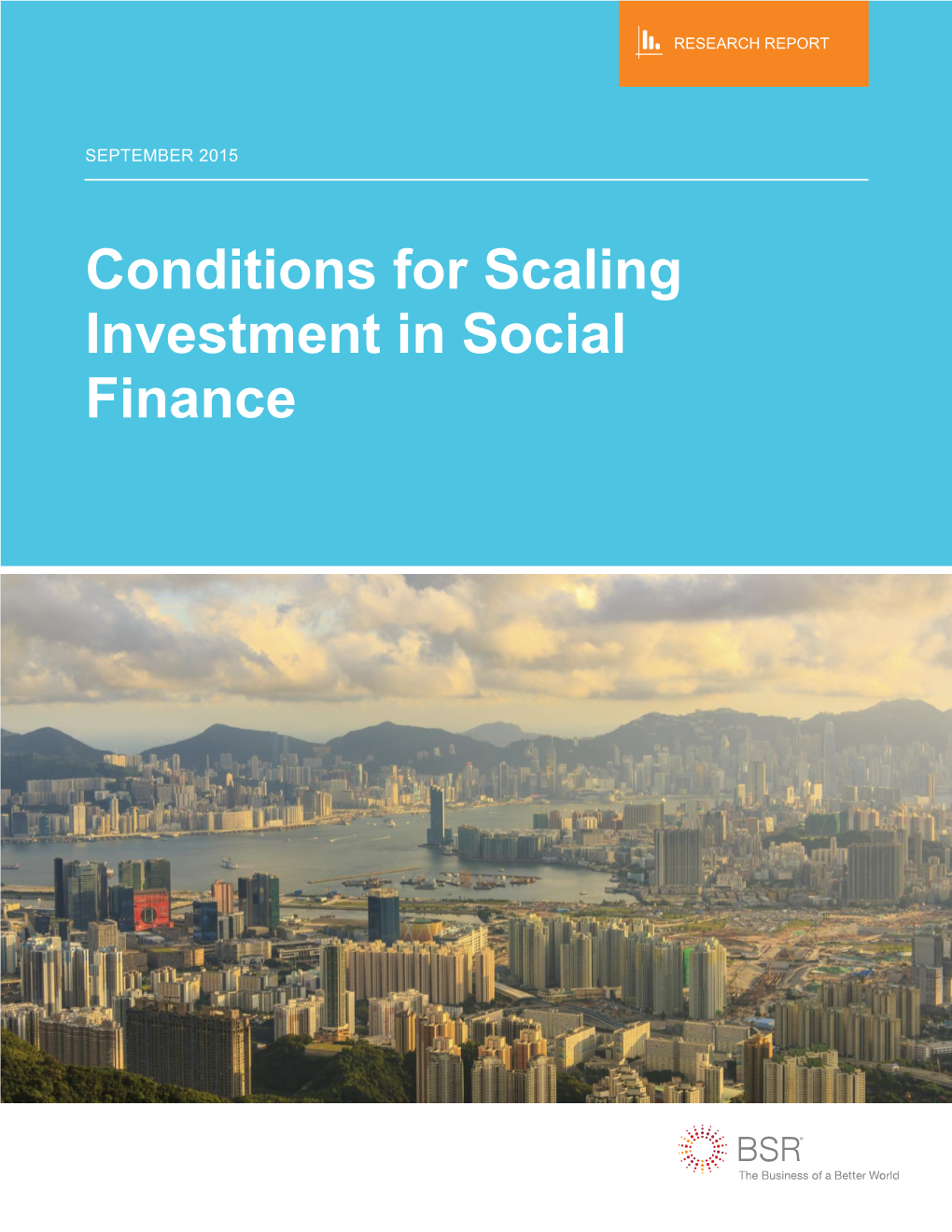 Conditions for Scaling Investment in Social Finance