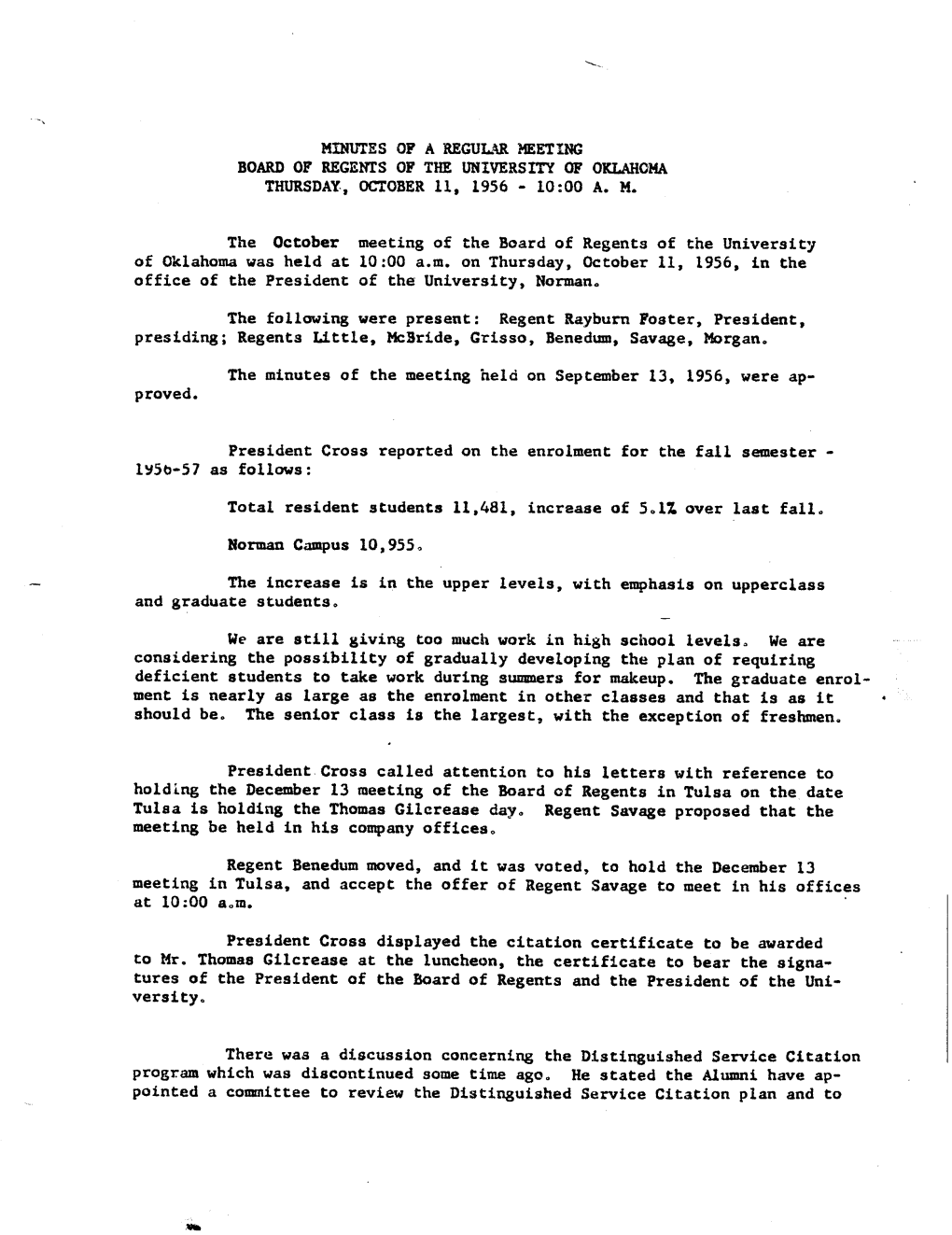 Minutes of a Regular Meeting Board of Regents of the University of Oklahoma Thursday, October 11, 1956 - 10:00 A