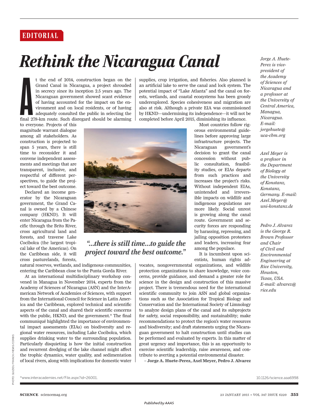 Rethink the Nicaragua Canal Perez Is Vice- President of the Academy T the End of 2014, Construction Began on the Supplies, Crop Irrigation, and Fisheries