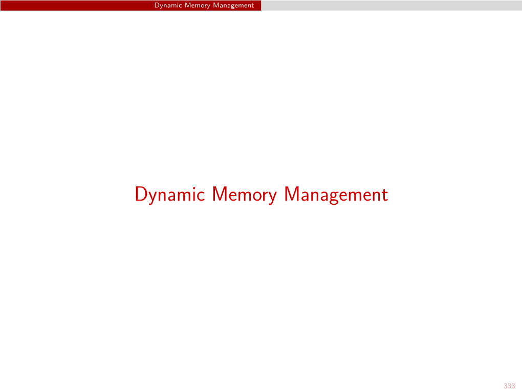 Lecture 05: Dynamic Memory Management & Ownership