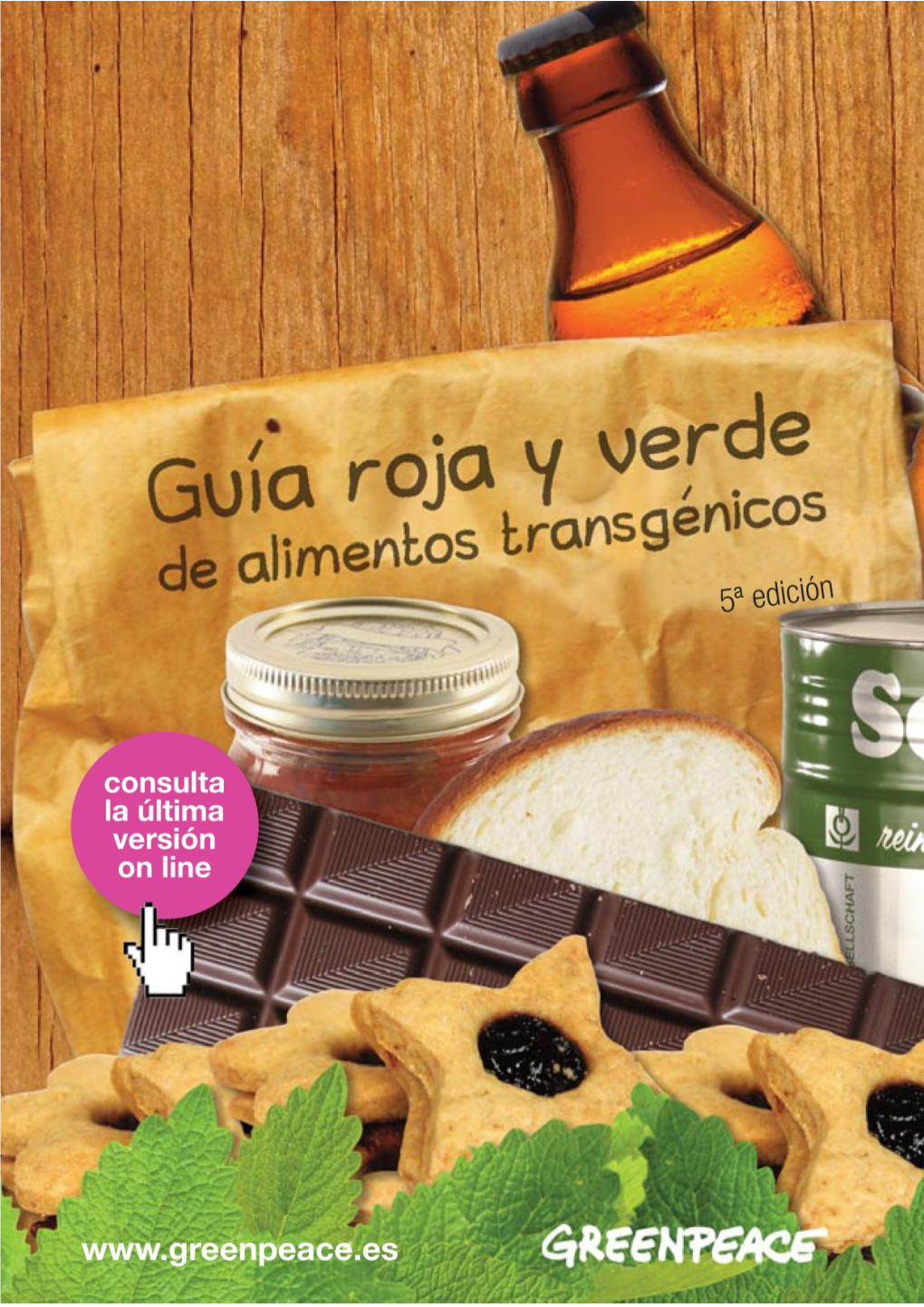 Guía Roja Y Verde De Alimentos Transgénicos 5ª Edición – Actualización 24 De Junio De 2015 ¿Qué Es Un Transgénico?