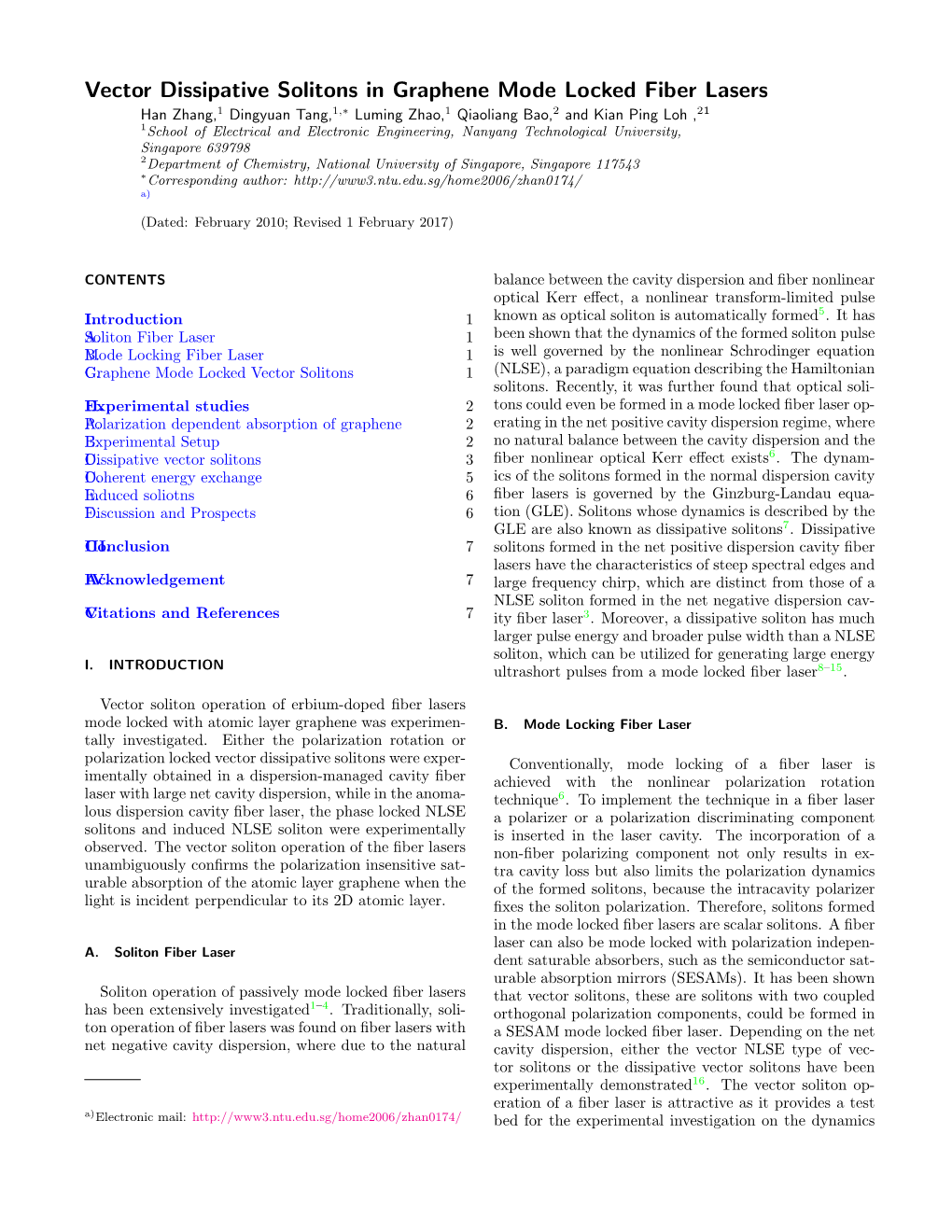 Vector Dissipative Solitons in Graphene Mode Locked Fiber Lasers