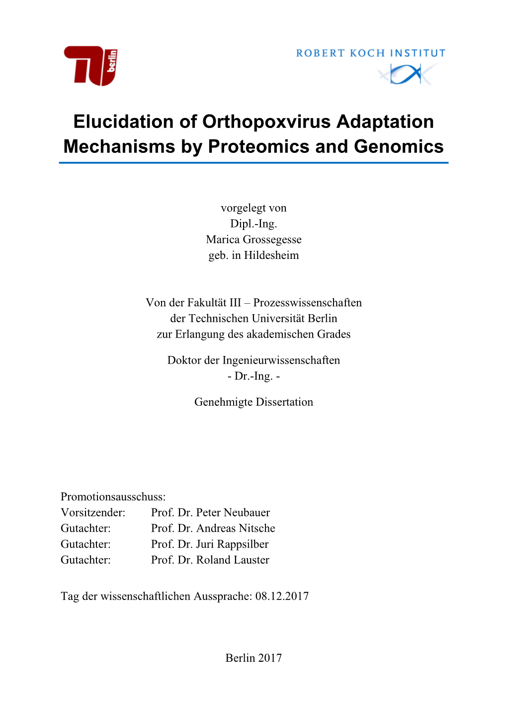 Elucidation of Orthopoxvirus Adaptation Mechanisms by Proteomics and Genomics