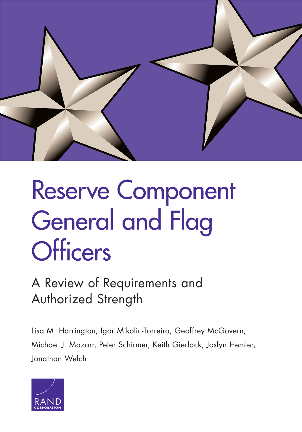 Reserve Component General and Flag Officers (RC G/Fos) in an Active Status